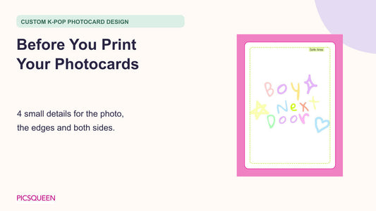A colorful BOY NEXT DOOR card layout inside a safe-area template beside the title Before You Print Your Photocards.