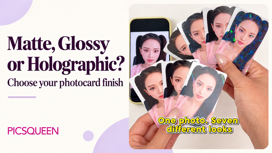 Picsqueen guide to matte, glossy, and holographic photocards, with a photo of seven cards showing the same portrait in different finishes.