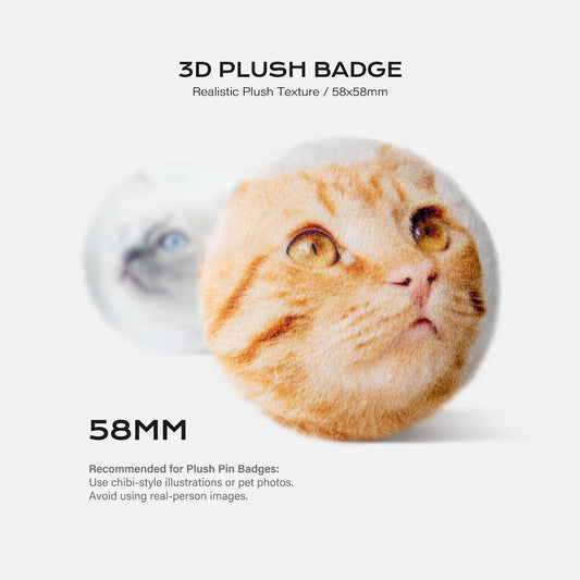 58mm 3D Plush Badge