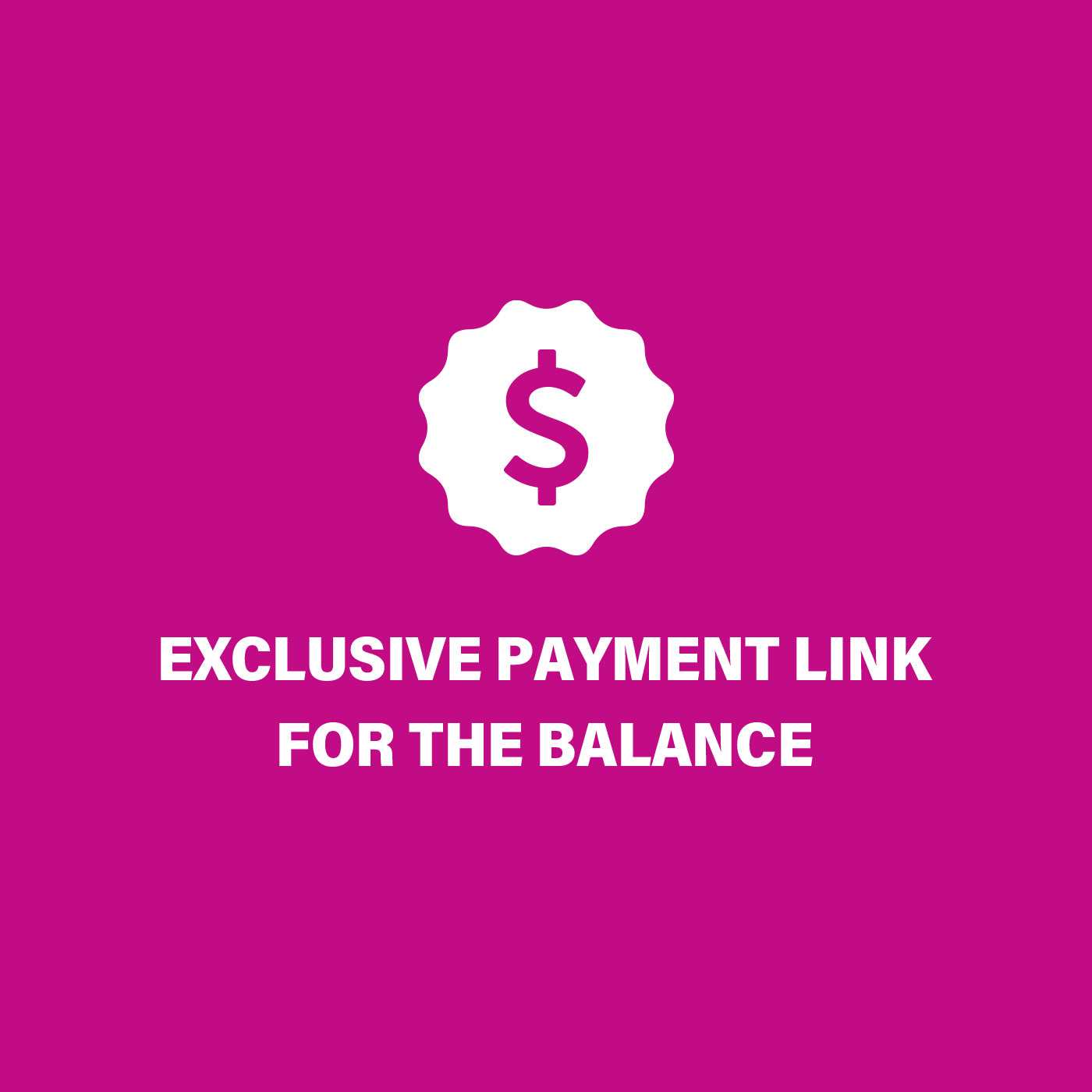 Exclusive payment link for the balance - PICSQUEEN